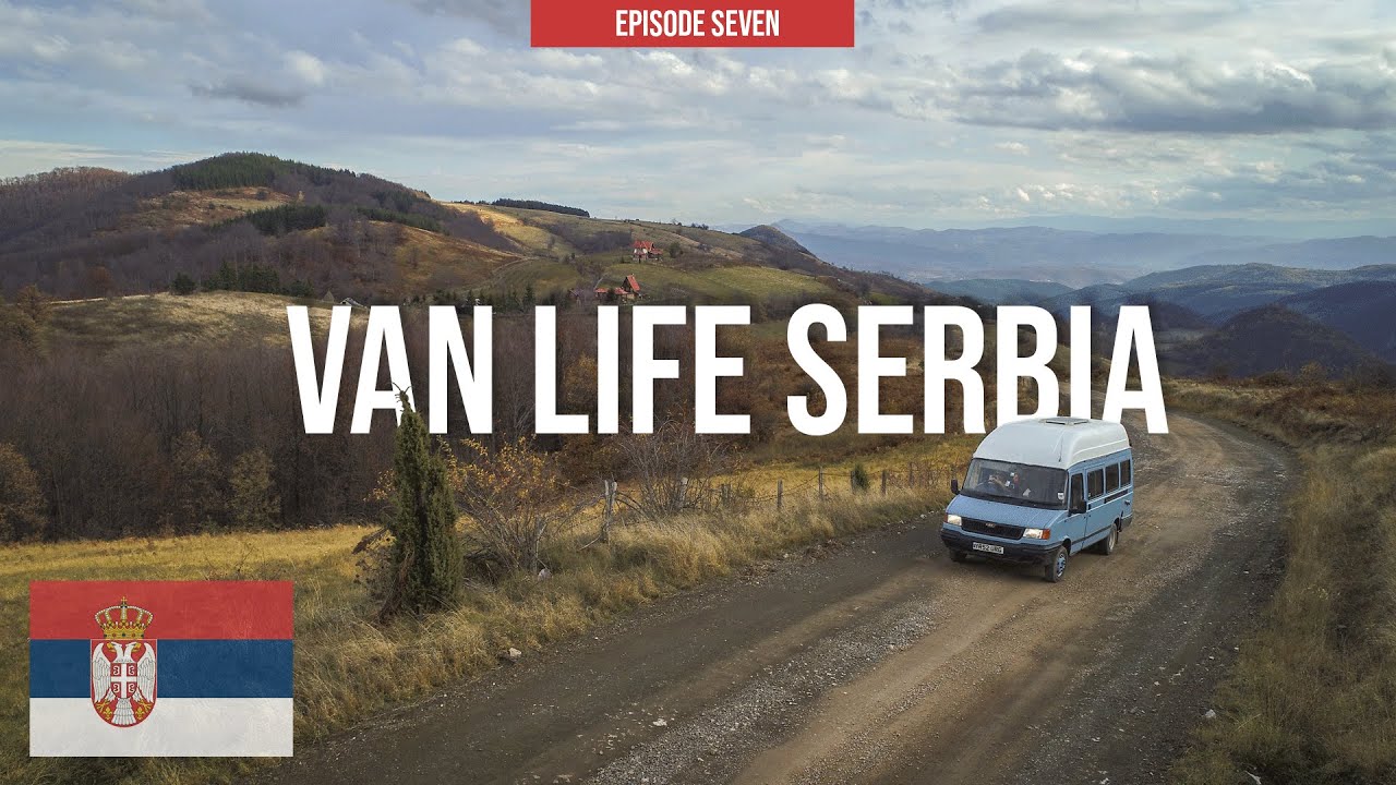 Is THIS the PERFECT Camp Spot?! 🇷🇸｜VAN LIFE SERBIA