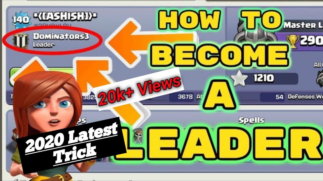 CLASH OF CLANS- HOW TO BECOME A LEADER OF A CLAN//DEAD CLAN LEADERSHIP// LATEST 2020!!!! WORKING!!!!