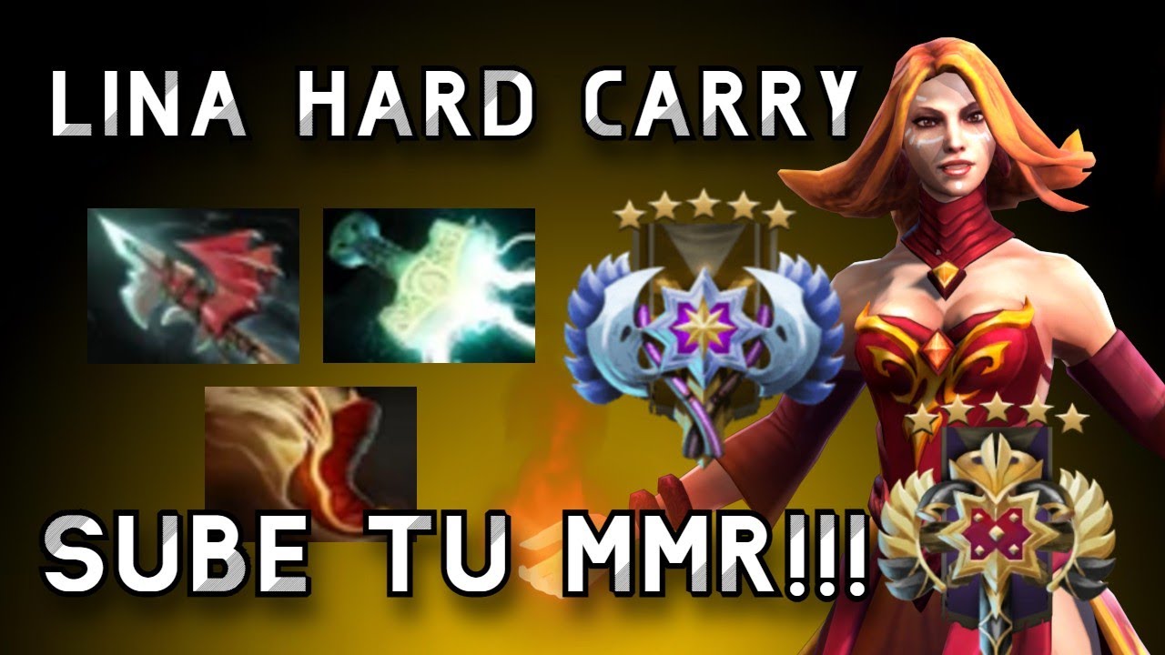 LINA HARD CARRY DOTA 2| SUBE TU MMR | GUIA EN MEDIA LEYENDA-ANCESTRAL
