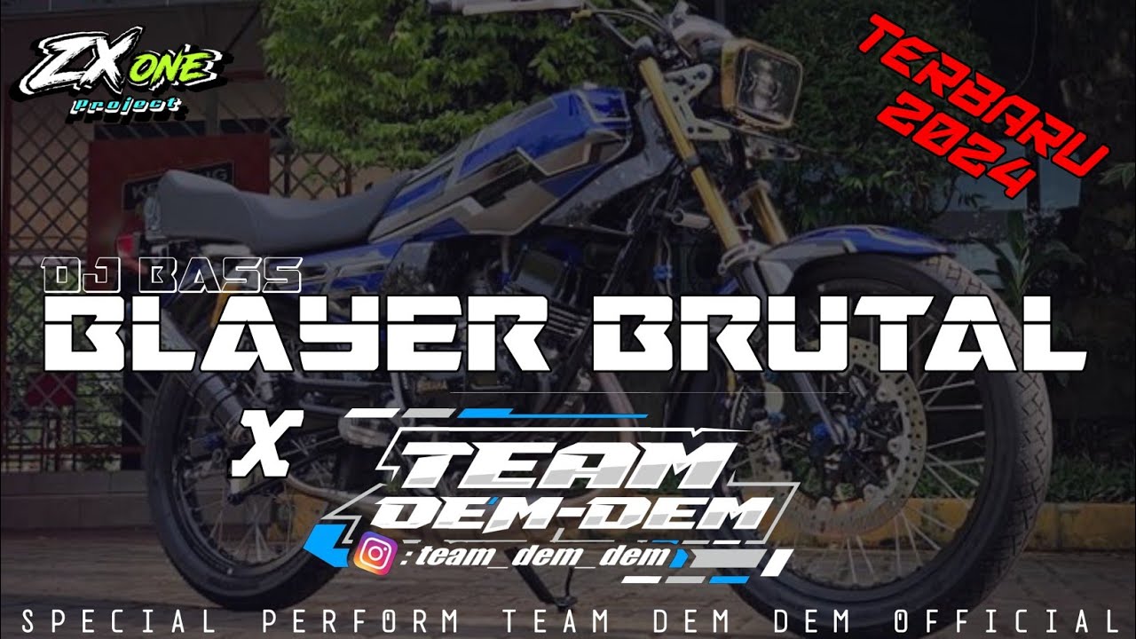 DJ BASS BLAYER PALING BRUTAL ‼️ TEAM DEM DEM OFFICIAL ft ZX ONE PROJECT