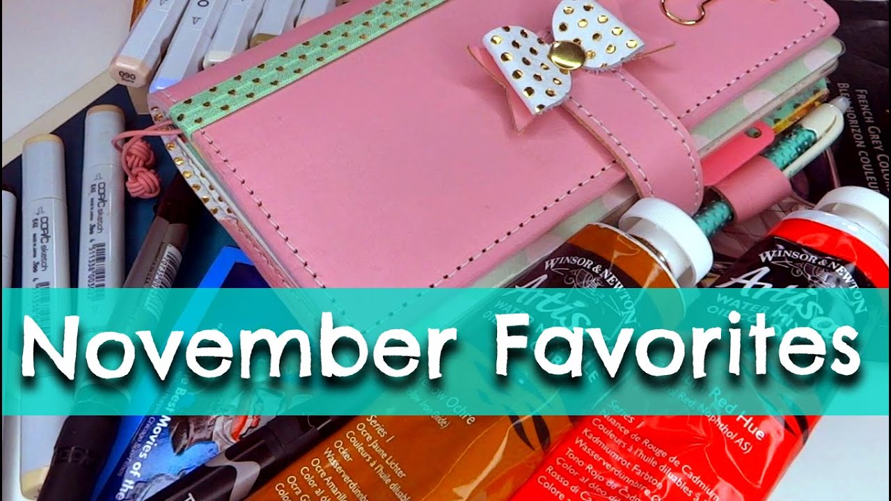 NOVEMBER ART SUPPLY FAVORITES