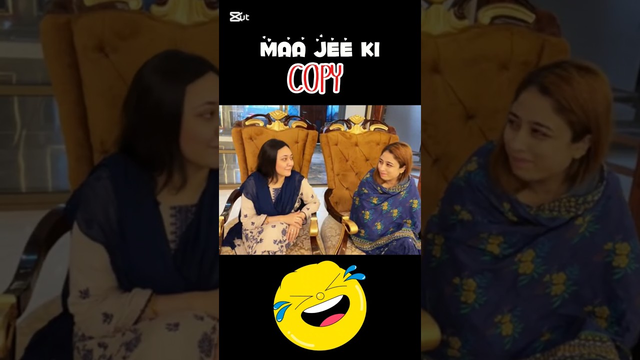 MAA JEE ki copy😂
