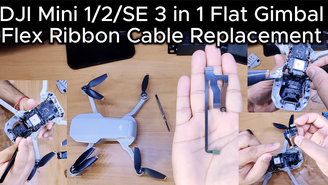 DJI Mavic Mini 1/2/SE 3 in 1 Flat Gimbal Flex Ribbon Cable Replacement  | Step-By-Step DIY!