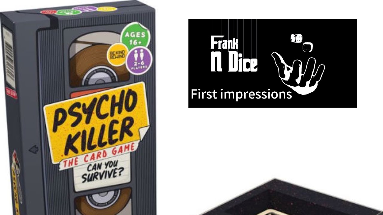 Psycho Killer 3rd Edition with Expansions First Impressions