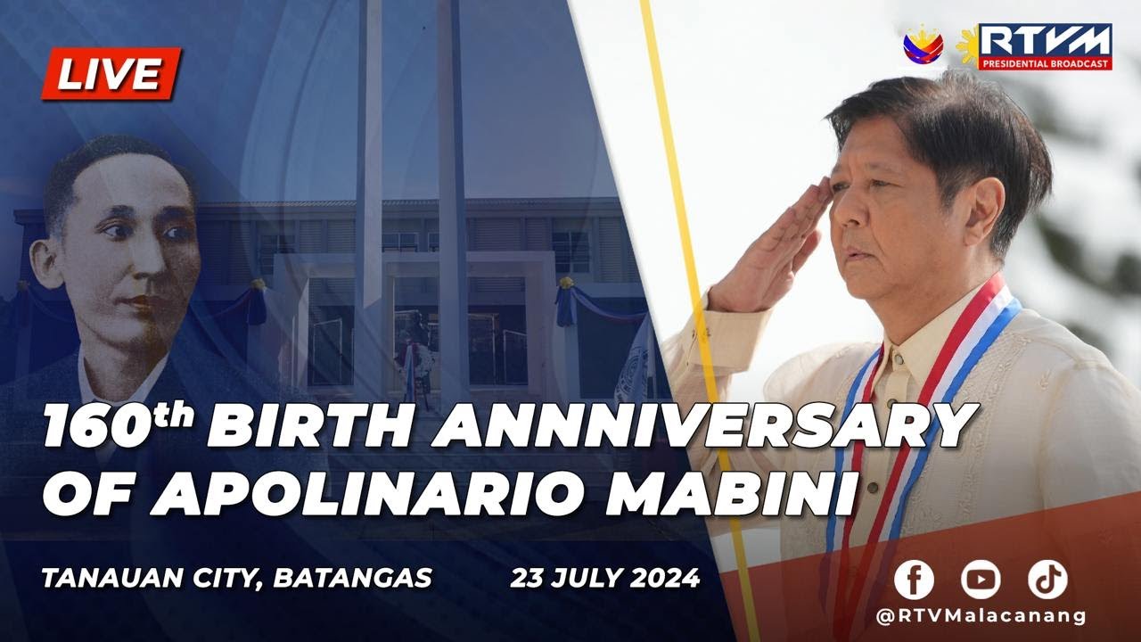 160th Birth Anniversary of Apolinario Mabini 07/23/2024