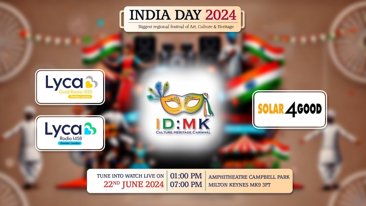 Lyca Radio & Lyca Gold streaming live from India Day Milton Keynes 2024 Sponsored by Solar4Good