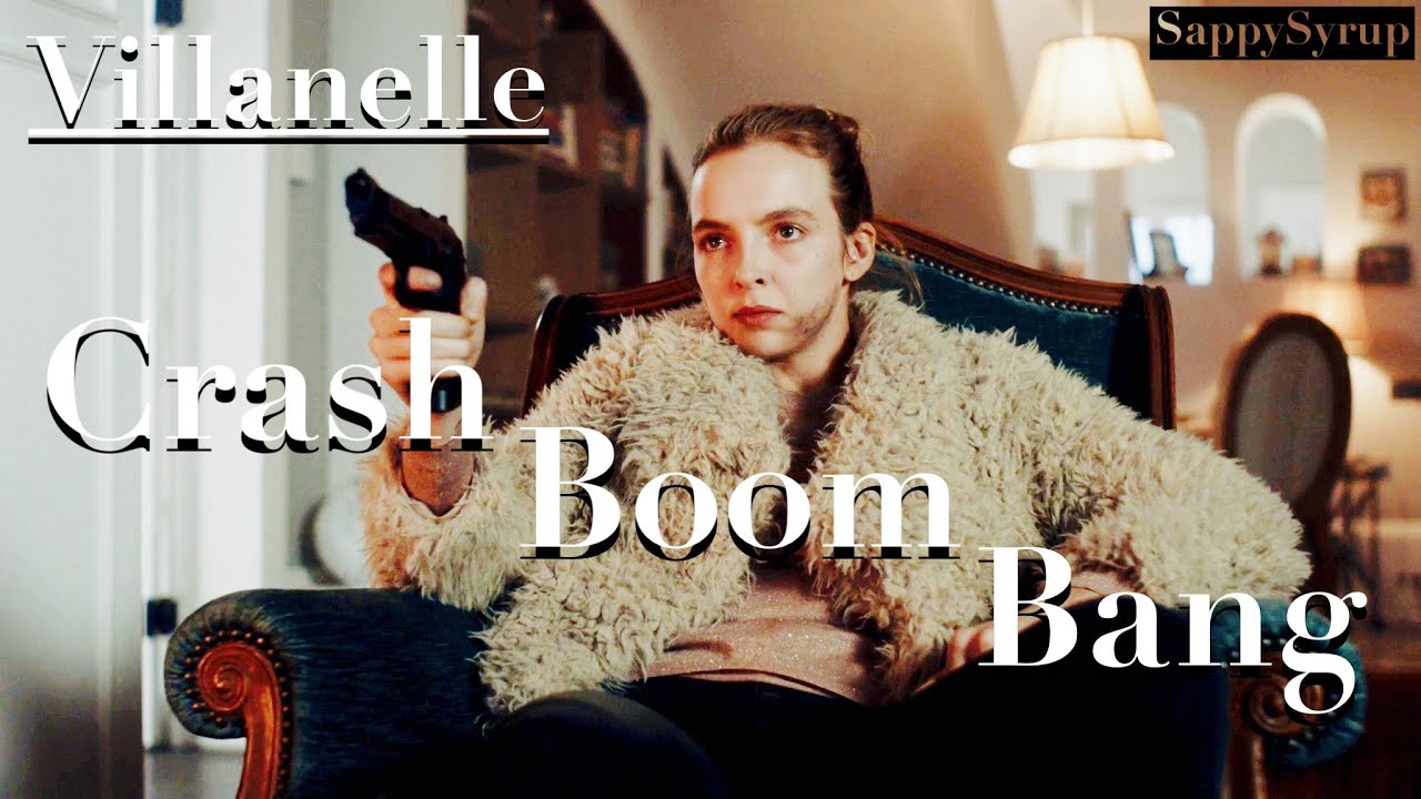 Villanelle | Crash Boom Bang | Killing Eve
