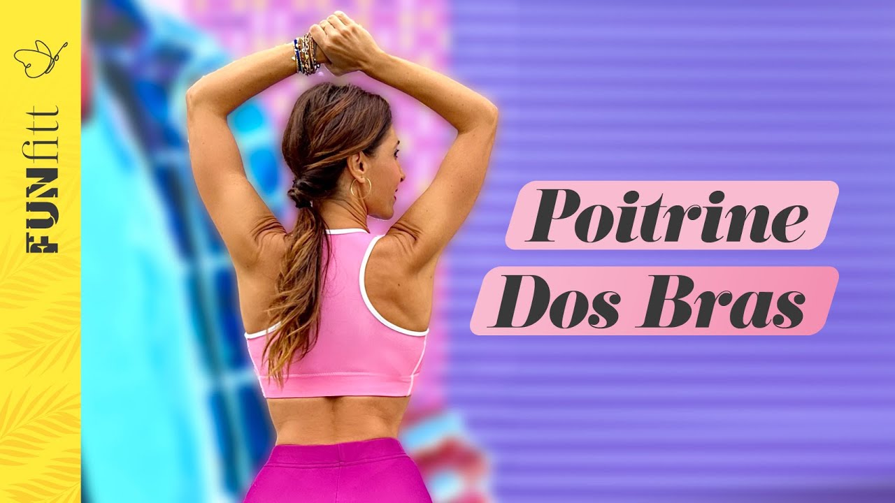 Des Exercices pour la Partie Supérieure du Corps | Bras, Poitrine et Dos
