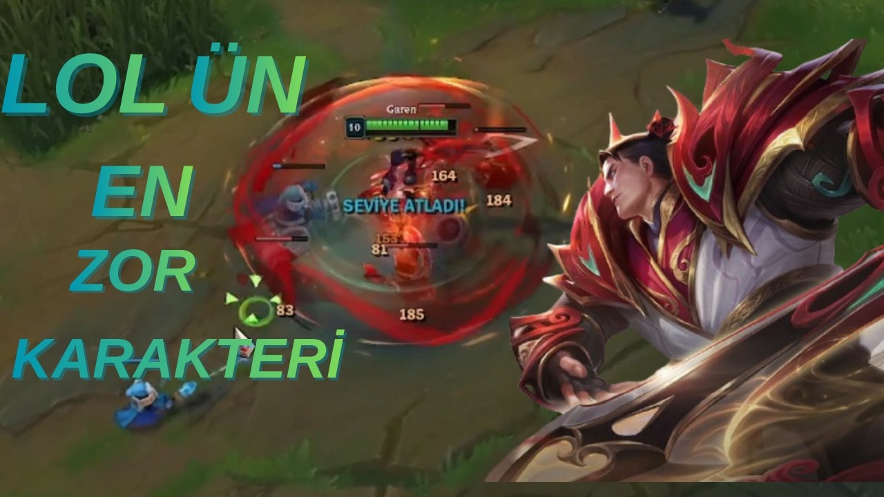 KAİNATIN OYNAMASI EN ZOR KARAKTERİ