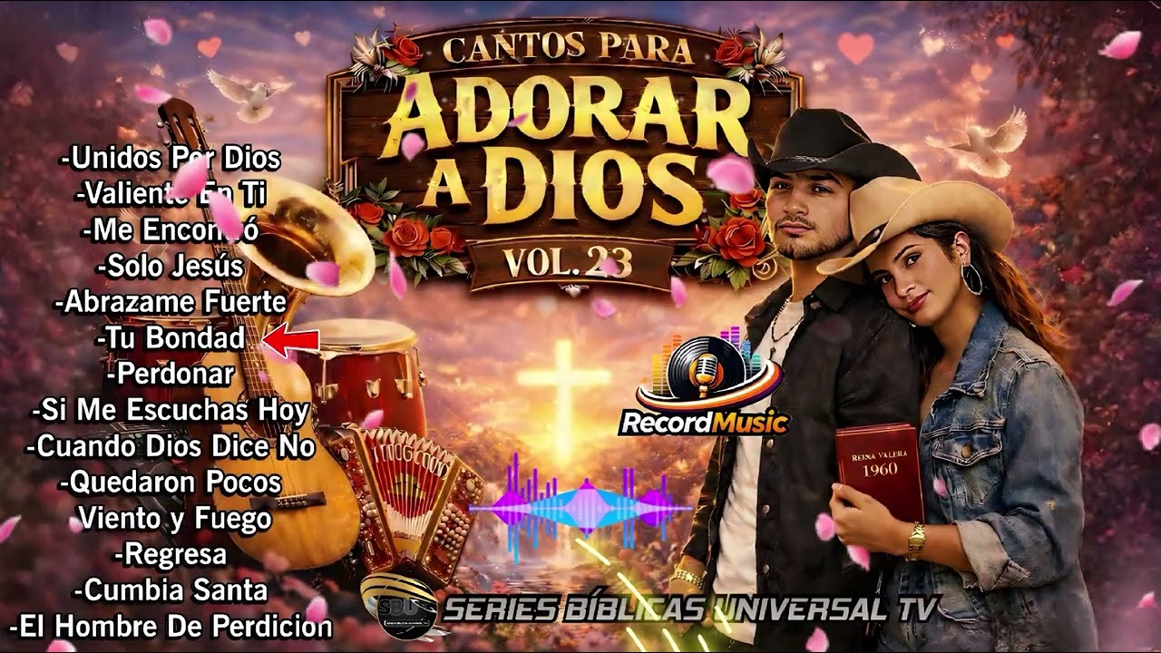 Cantos Para Adorar A Dios Vol.23