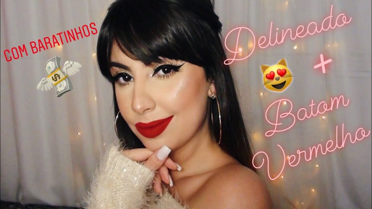 💋 DELINEADO + BATOM VERMELHO | MAQUIAGEM PREFERIDA COM BARATINHOS