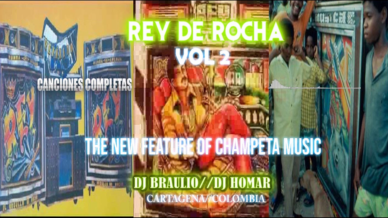 𝗥𝗲𝘆 𝗗𝗲 𝗥𝗼𝗰𝗵𝗮 Vol 2 - Mix - 𝗖𝗛𝗔𝗠𝗣𝗘𝗧𝗔 𝗔𝗙𝗥𝗜𝗖𝗔𝗡𝗔 - Canciones completas