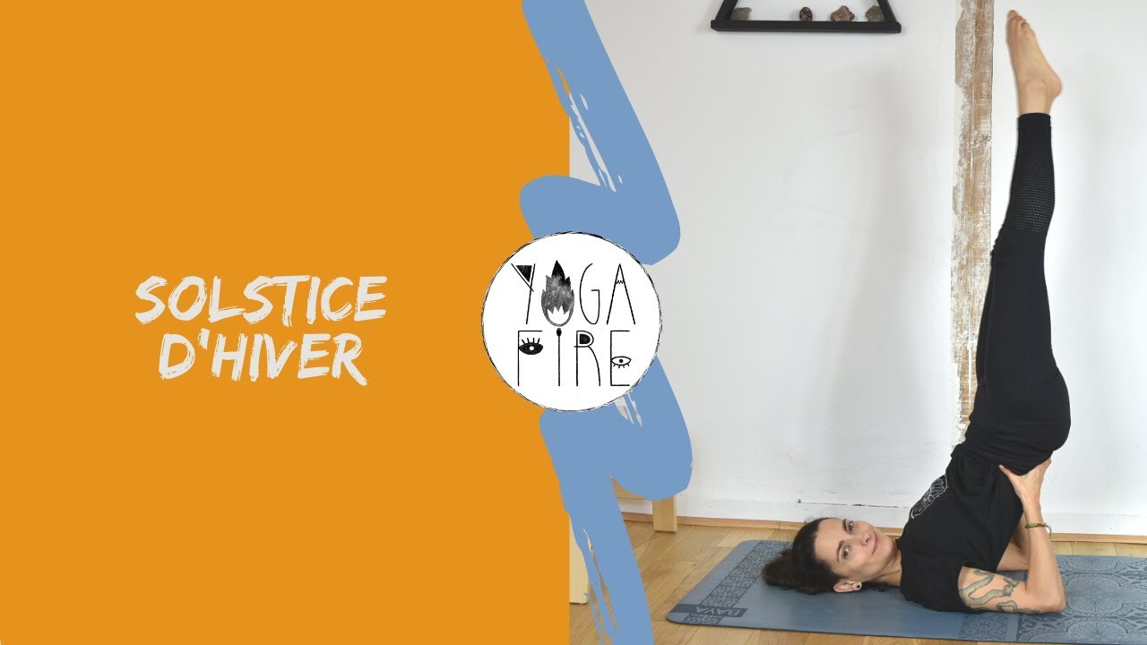 Yoga Pour le Solstice d'Hiver - #AventMystic - Yoga Fire By Jo x Mystic Moon