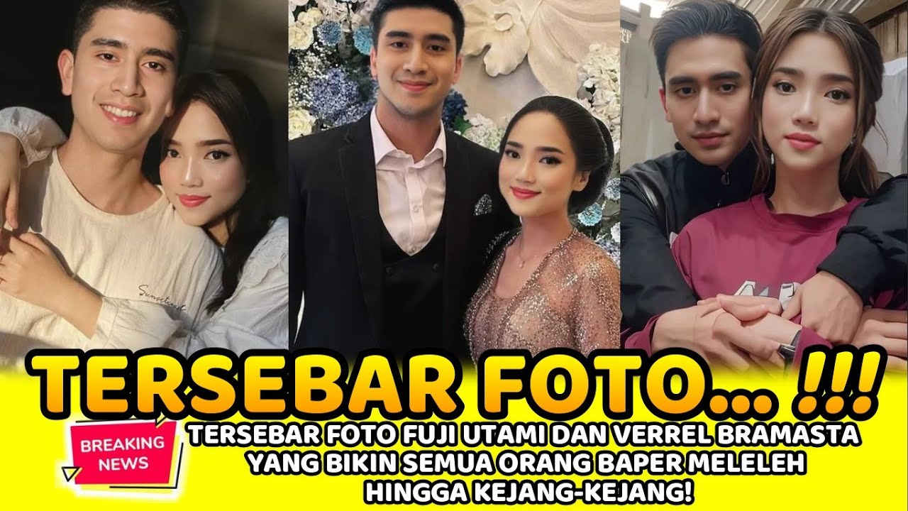 TERSEBAR FOTO FUJI DAN VERREL BRAMASTA YANG BIKIN SEMUA ORANG BAPER MELELEH HINGGA KEJANG-KEJANG!