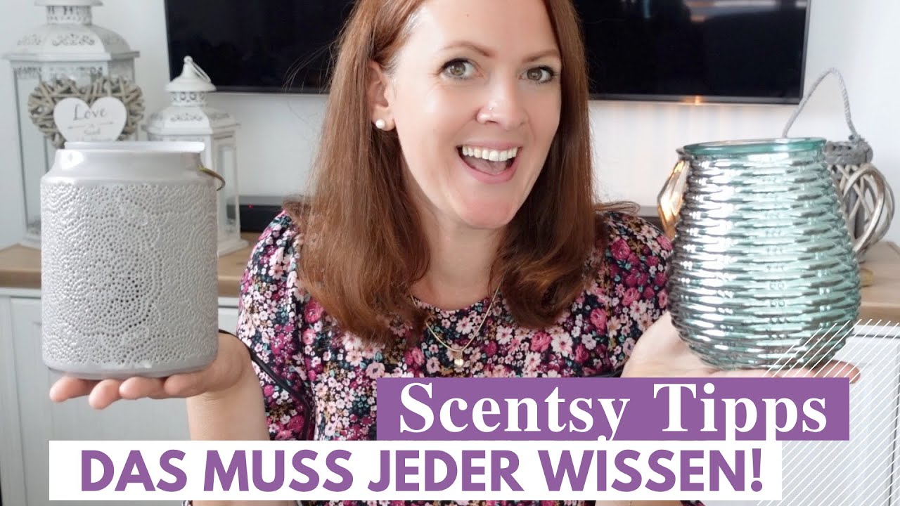 DAS muss JEDER wissen! 💜 Scentsy Liebe 💜 Duftlampe 💜 Beraterin & Sponsor deutsch