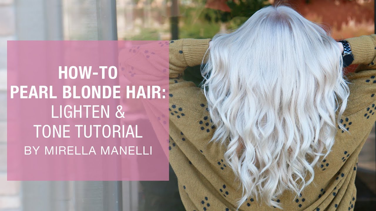 How To: Pearl Blonde Hair | Lighten & Tone Tutorial by Mirella Manelli | Kenra Color