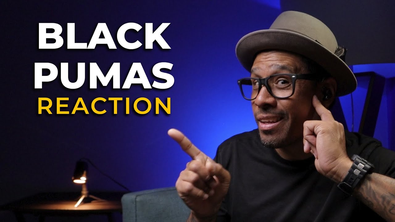 Day 32 Black Pumas Reaction // Colors // 90 Days of Music Appreciation
