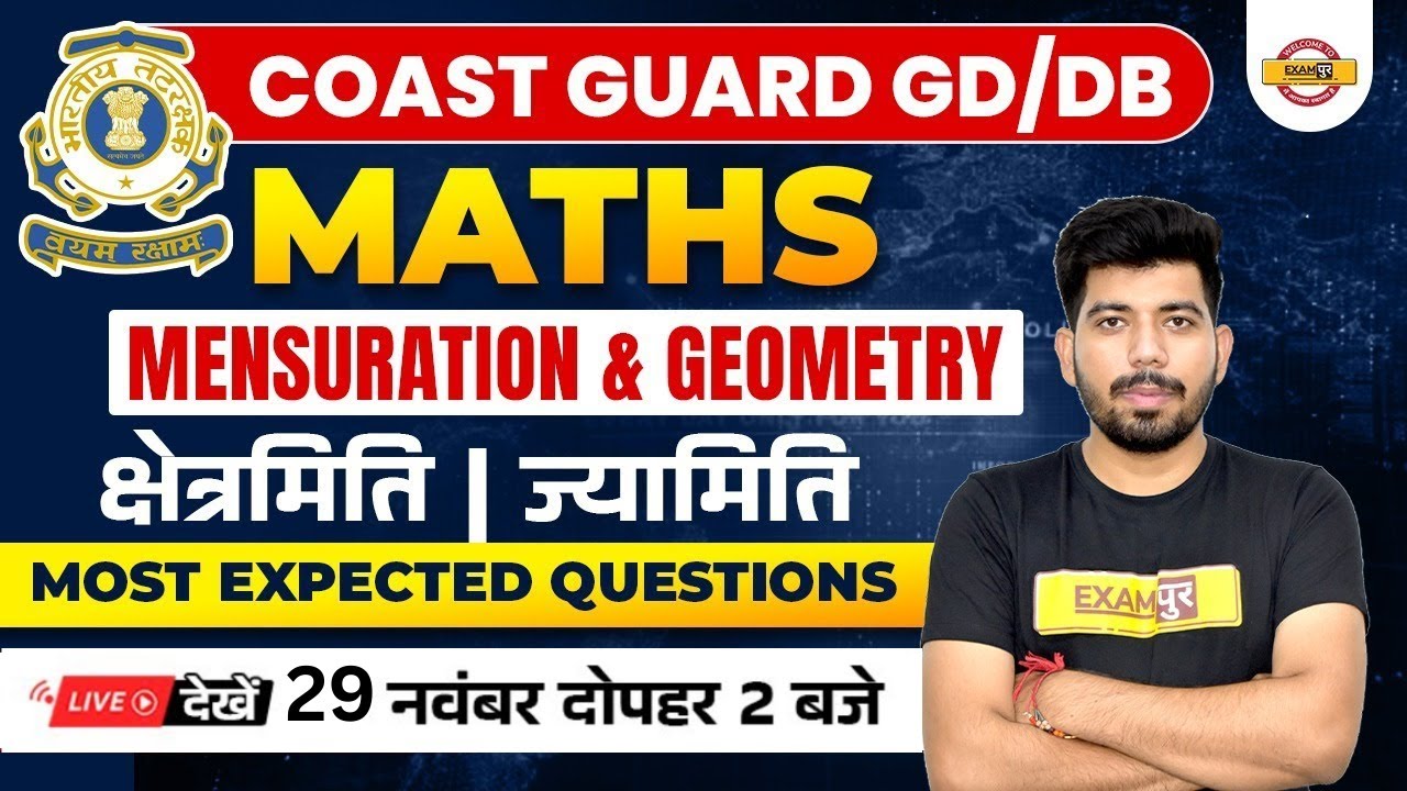 Indian Coast Guard GD/DB 01/2024 | Mensuration And geometry | Most expected questions | By Akash Sir