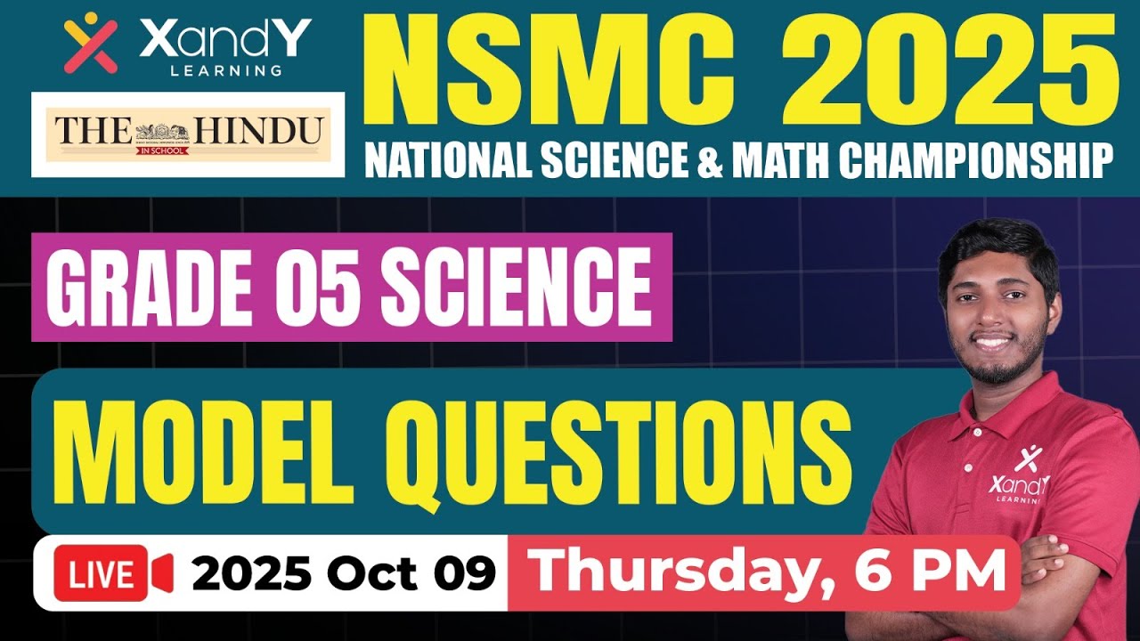 NSMC 2025 Model Questions Discussion | Grade 5 Science | XandY Learning | The Hindu in School | Live