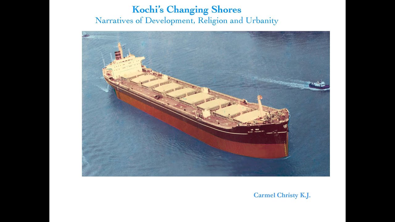 Kochi&rsquo;s changing shores: narratives of development, religion and urbanity in India