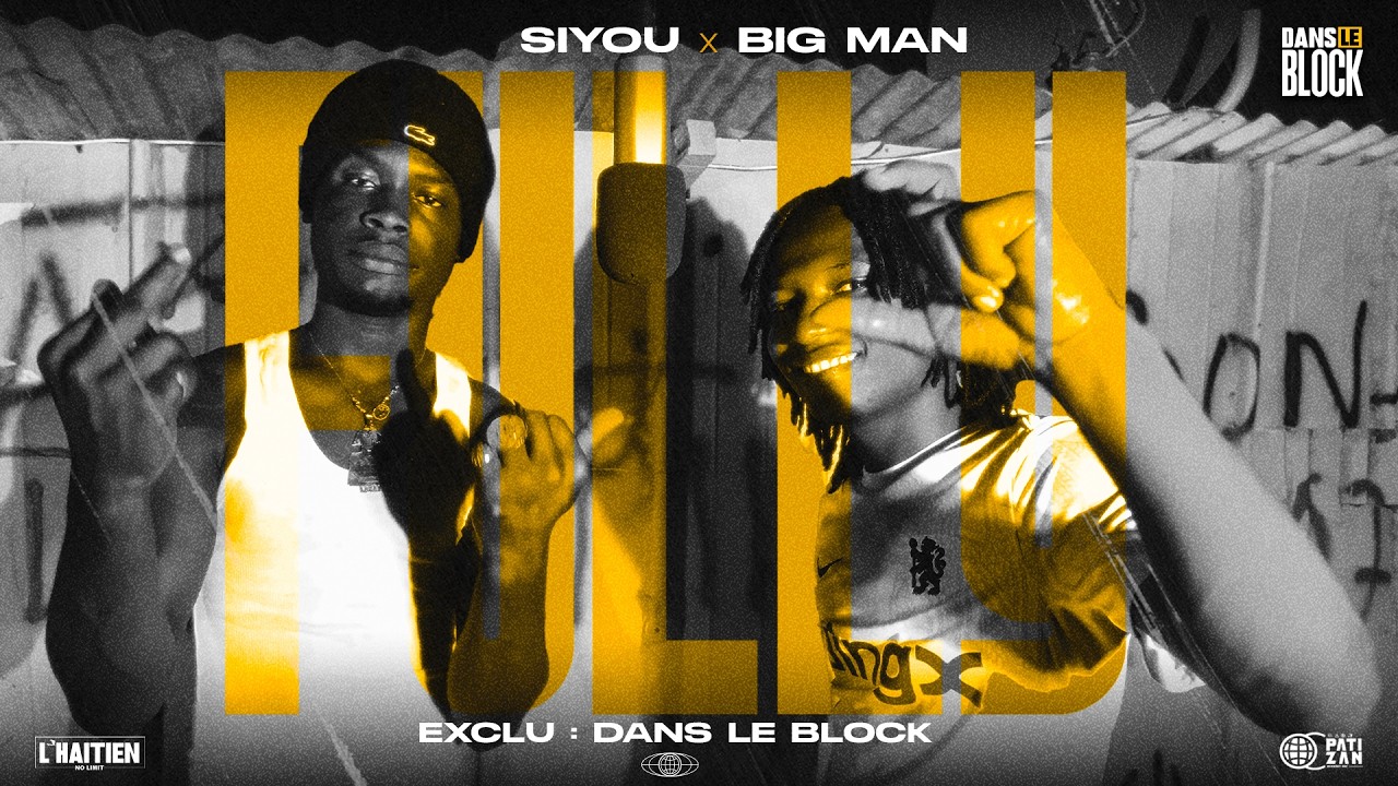 [EXCLU] Fully - Siyou Feat Big man