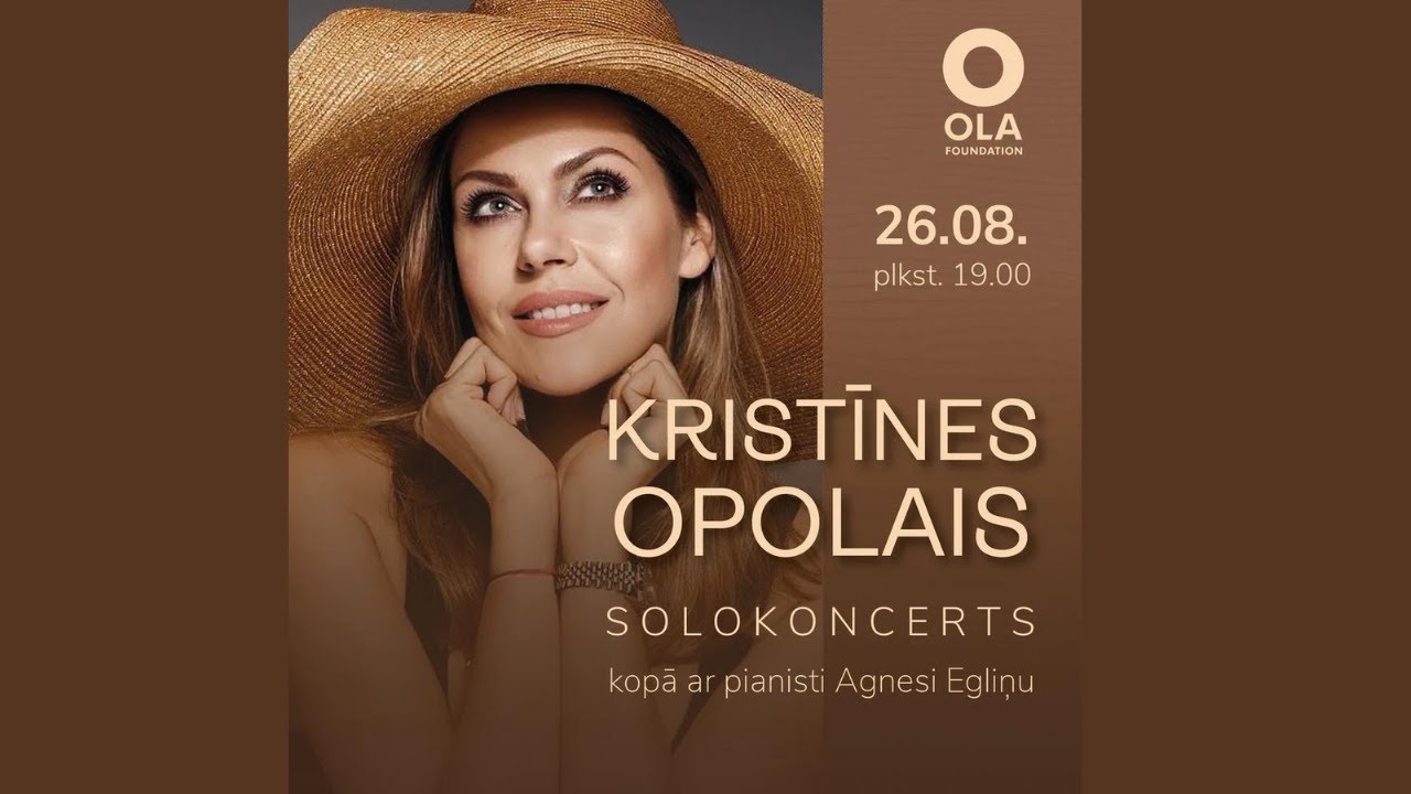 Kristīnes Opolais solokoncerts kopā ar pianisti Agnesi Egliņu.