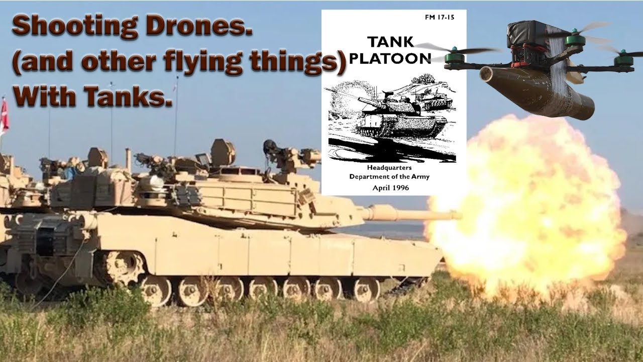 The New Tank Platoon Manual and Engaging Drones
