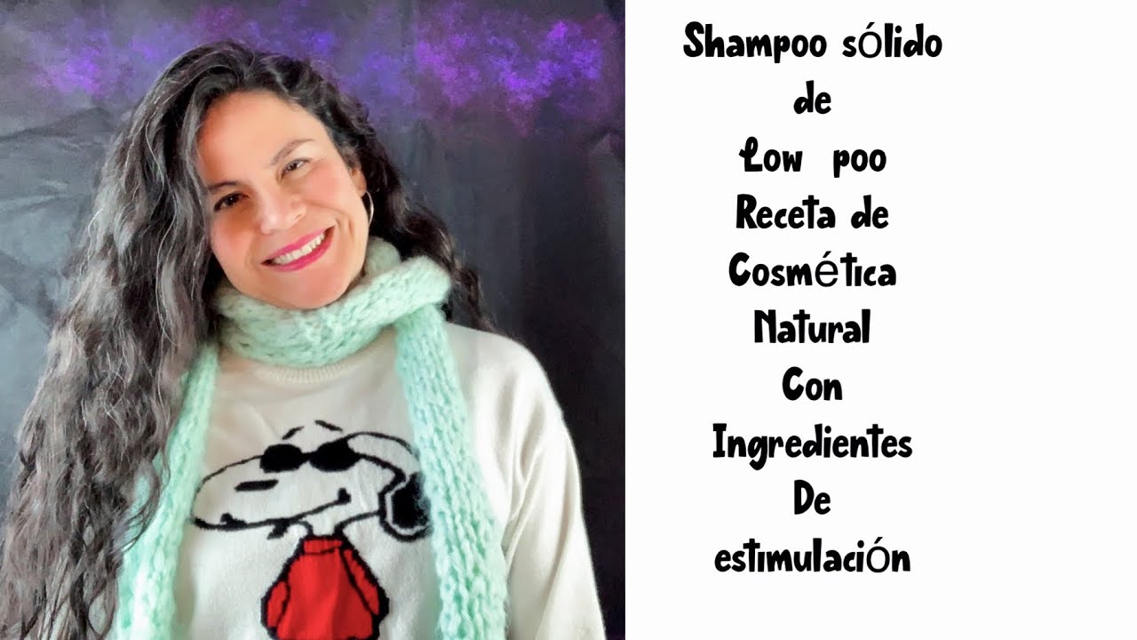 Shampoo s&oacute;lido de low poo receta de cosm&eacute;tica natural, ingredientes estimulantes