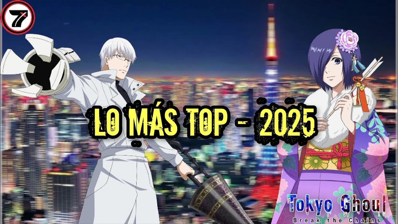TOP DE PERSONAJES MÁS ROTOS PARA 2025 🔥 | Tokyo Ghoul: Break the Chains