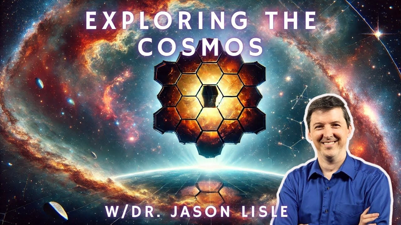 James Webb's Stunning Secrets W/Dr. Jason Lisle
