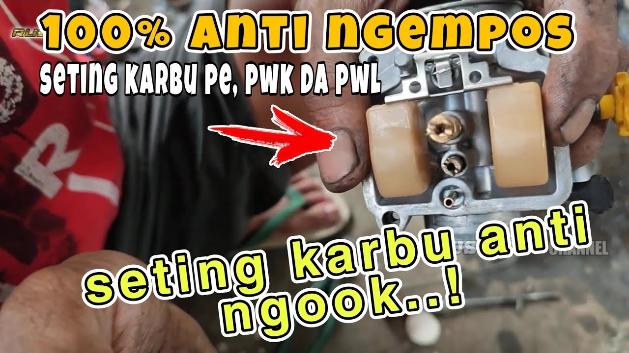 CARA SETING KARBU PE NGOOK, NGEMPOS SAAT GAS AWAL ‼️ CARA PASANG KARBU PE DI MOTOR AGAR TIDAK NGOOK