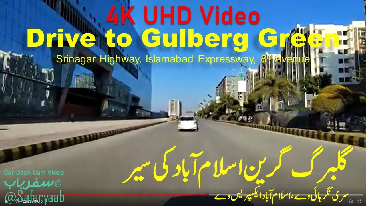 Drive to Gulberg Greens Islamabad
