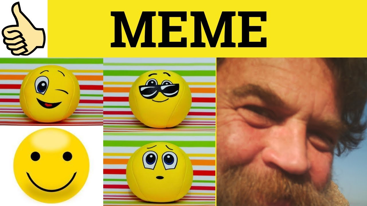 🔵 Meme Meaning - Meme Examples - Meme Definition - What is a Meme - Meme