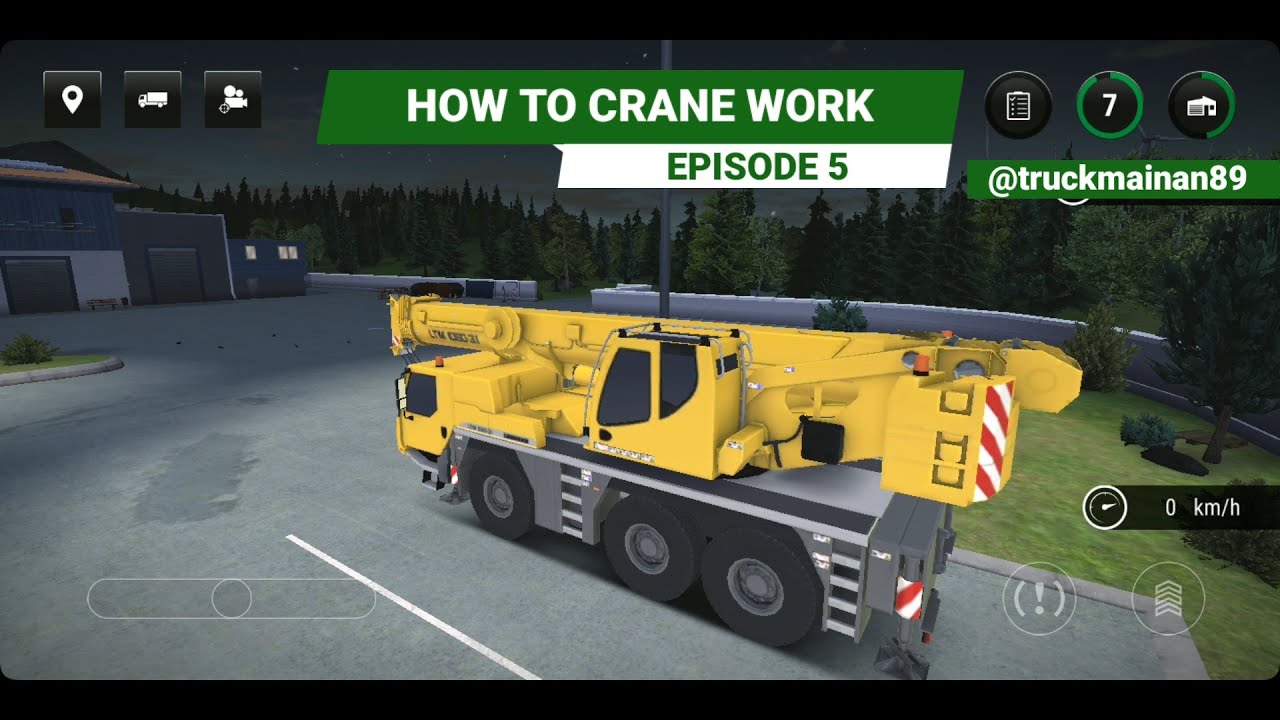 Construction simulator 3 episode 5 HOW TO CRANE WORK. @truckmainan89