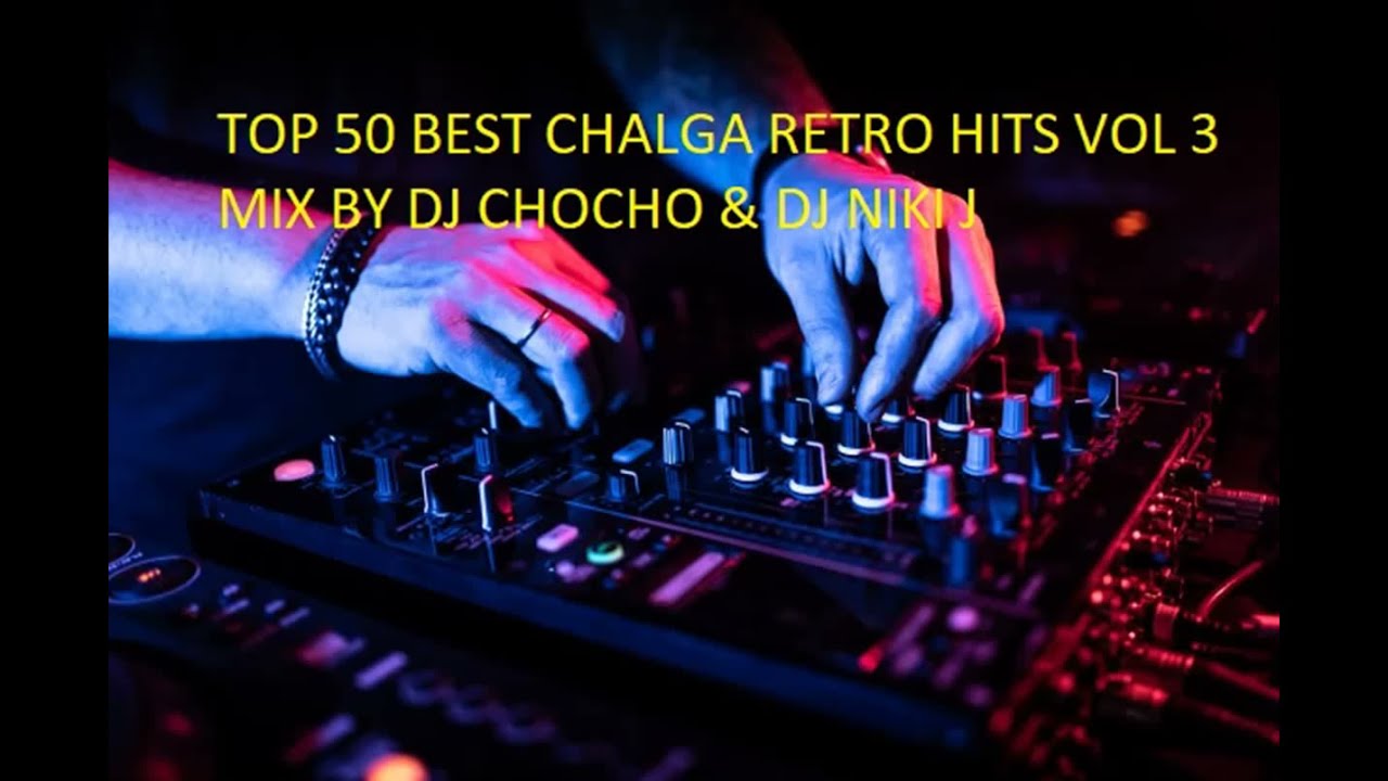TOP 50 BEST CHALGA RETRO HITS VOL 3 MIX BY DJ CHOCHO & DJ NIKI J