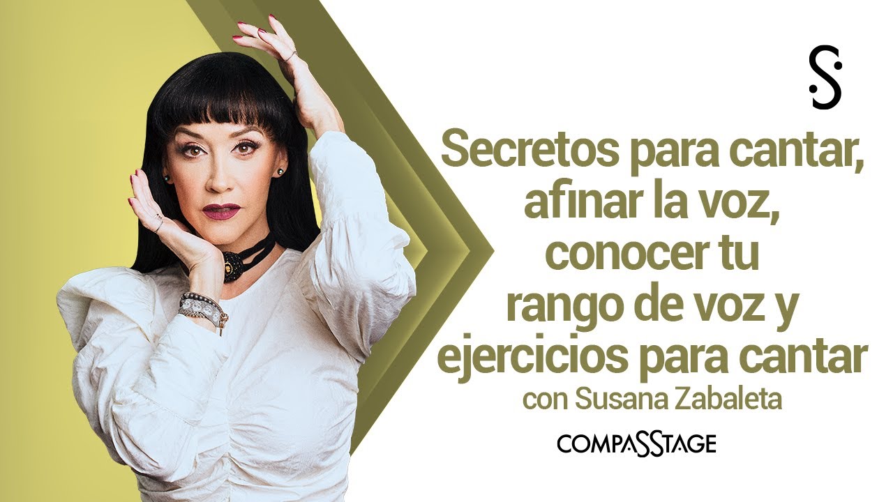 Zabaleta secretos para cantar, afinar la voz, conocer tu rango de voz, ejercicios para cantar.