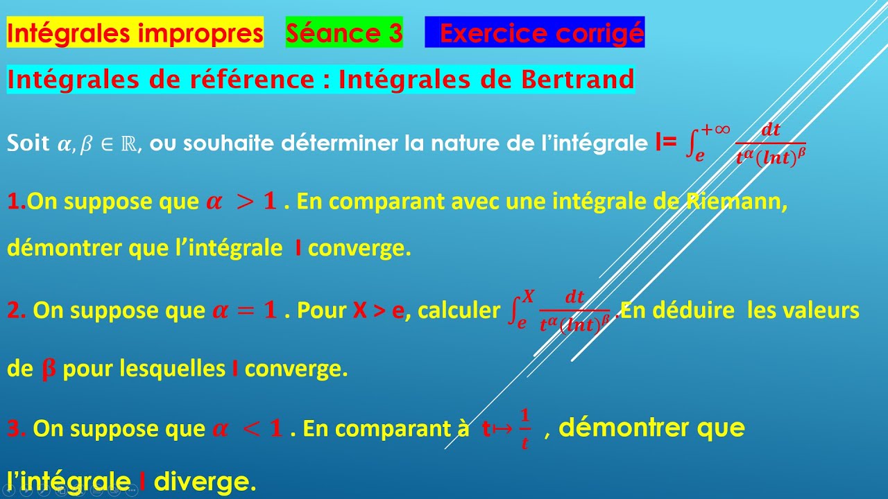 Intégrales de référence: Intégrales de Bertrand