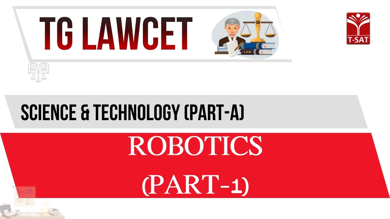 TG LAWCET | GK - Science & Technology (Part-A) - Robotics (Part-1) | T-SAT