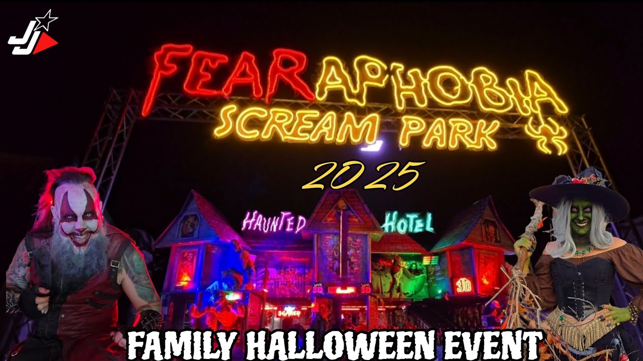 FEARAPHOBIA 2025 - FAMILY HALLOWEEN EVENT!