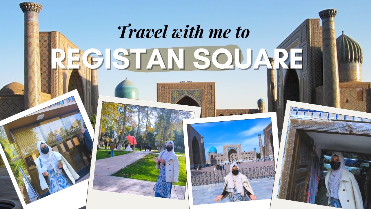 Registan Square: More Than MBBS, The Historic Treasures of My University City