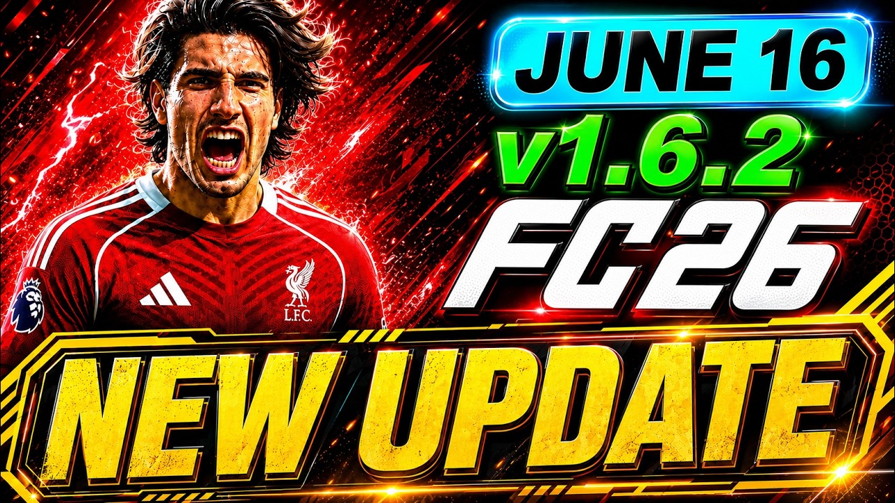 FC 26 Update 1.6.2 Patch Notes Breakdown! New Tournament Features, Career Mode Fixes & More