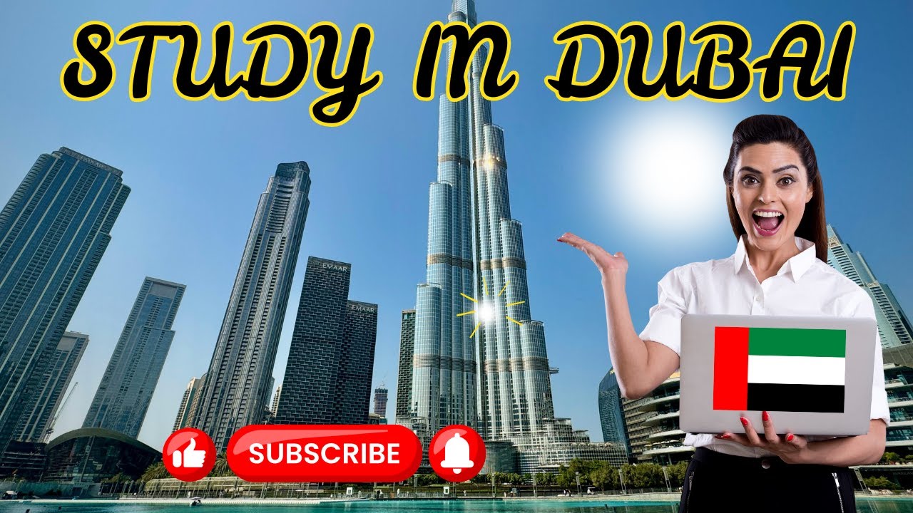 Top Reasons to Choose Dubai as Your Study Abroad Destination