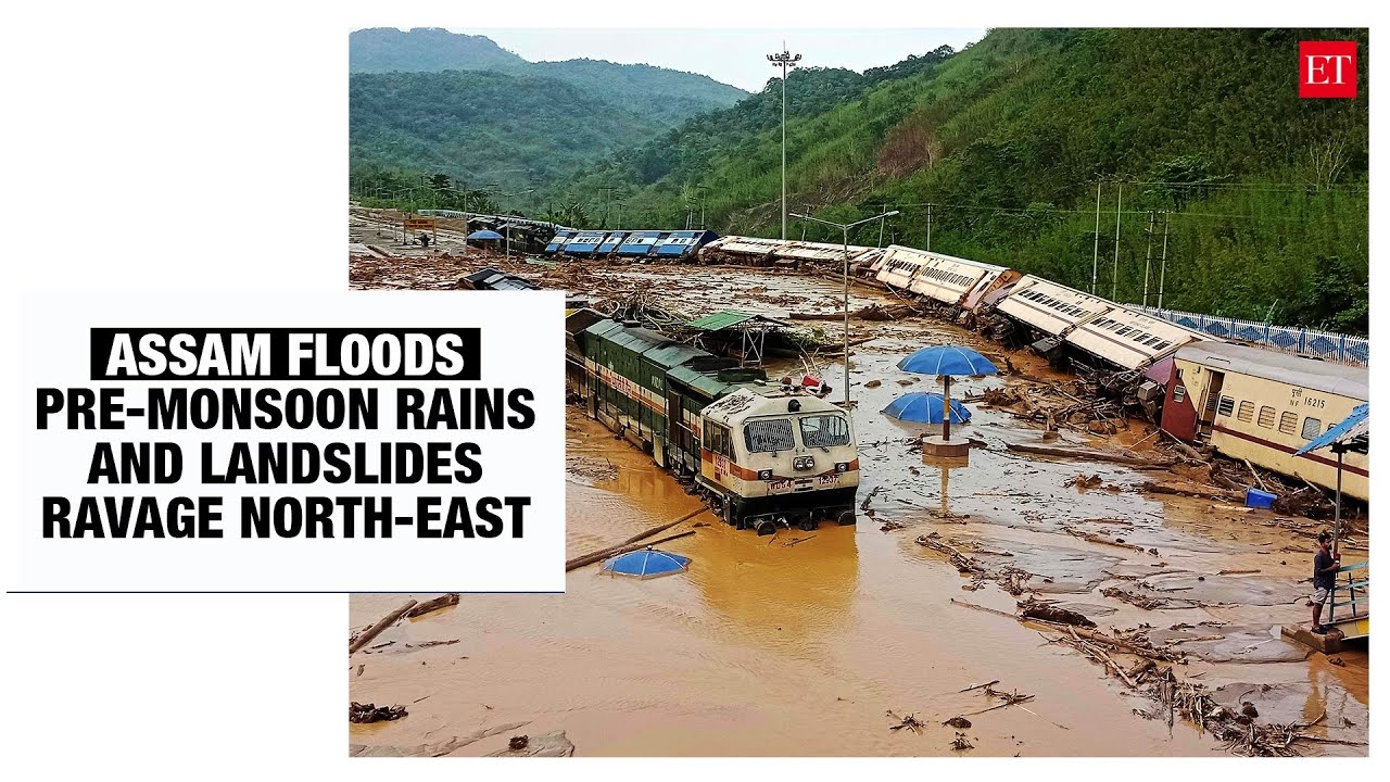 Assam floods: Pre-monsoon rains and landslides ravage North-East