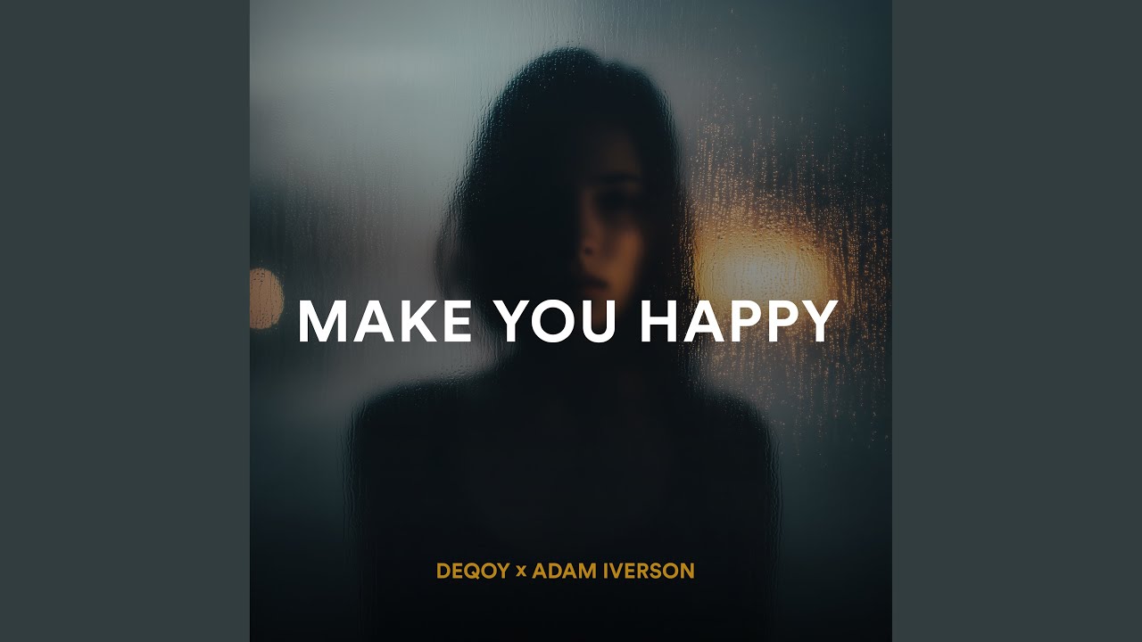 Make You Happy