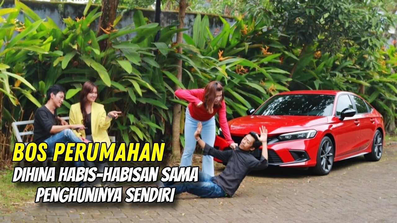 DIKIRA MALING..!BOS PERUMAHAN DIHINA HABIS-HABISAN SAMA PENGHUNI YANG SOMBONG, ENDINGNYA BIKIN...