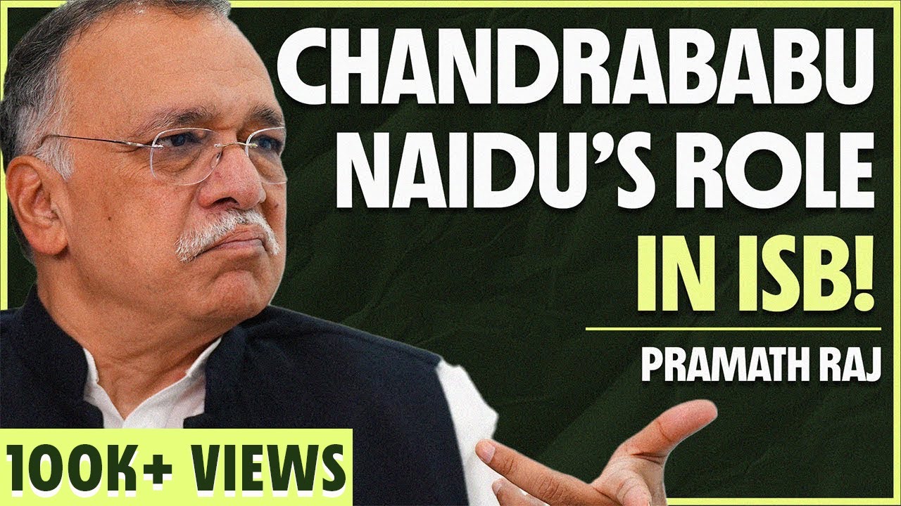 How Chandrababu Naidu Helped ISB Hyderabad - Founding Member Pramath Raj Sinha Reveals | Neon Show