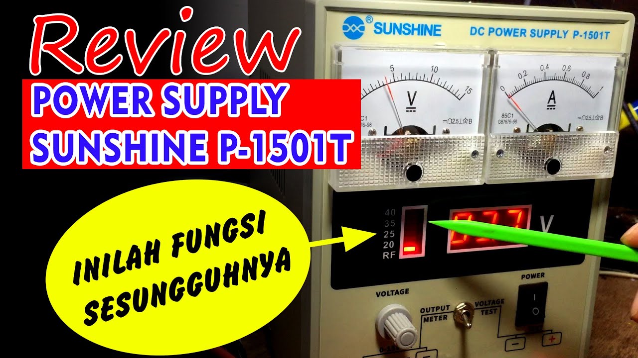 REVIEW POWER SUPPLY SUNSHINE P-1501T
