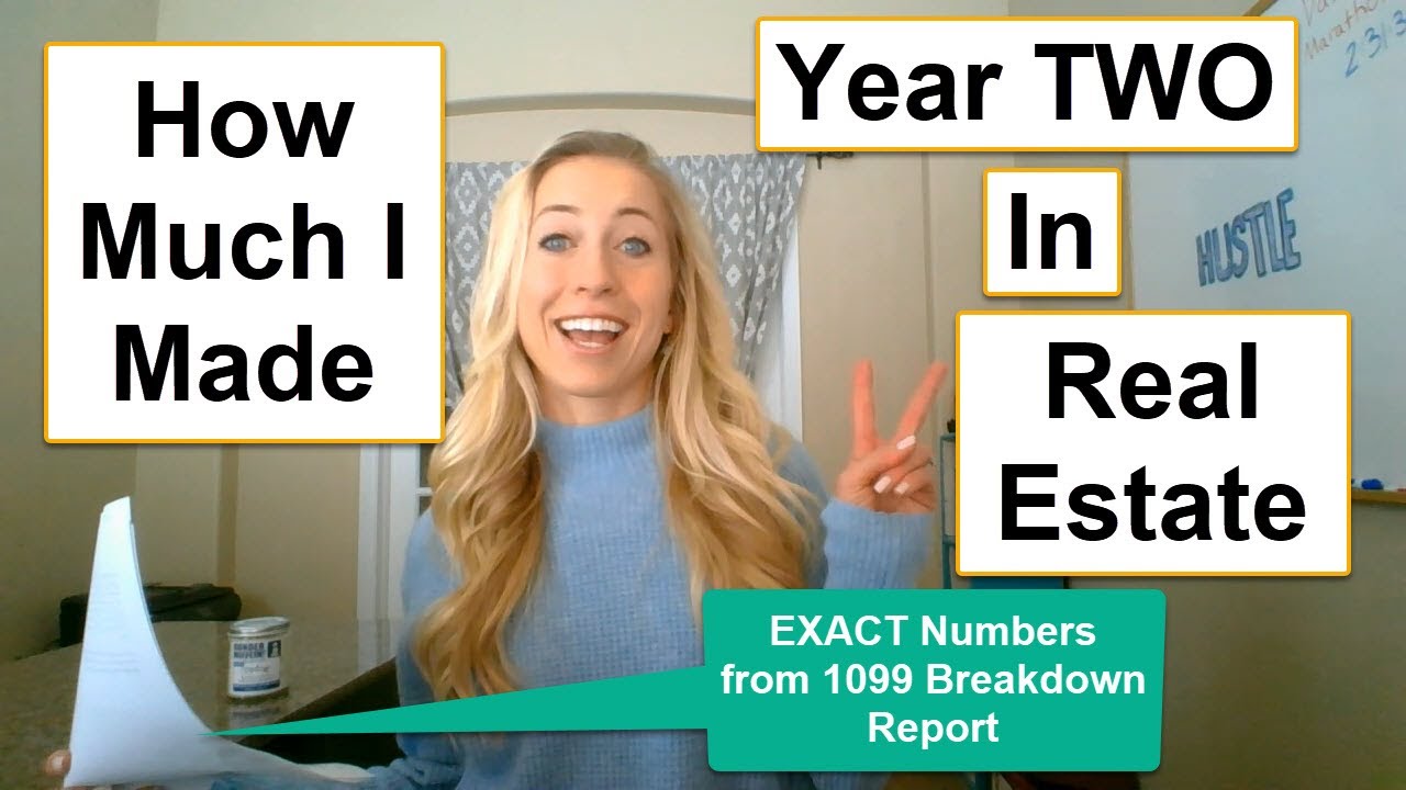 How Much I Made YEAR TWO As A Realtor (EXACT NUMBERS)
