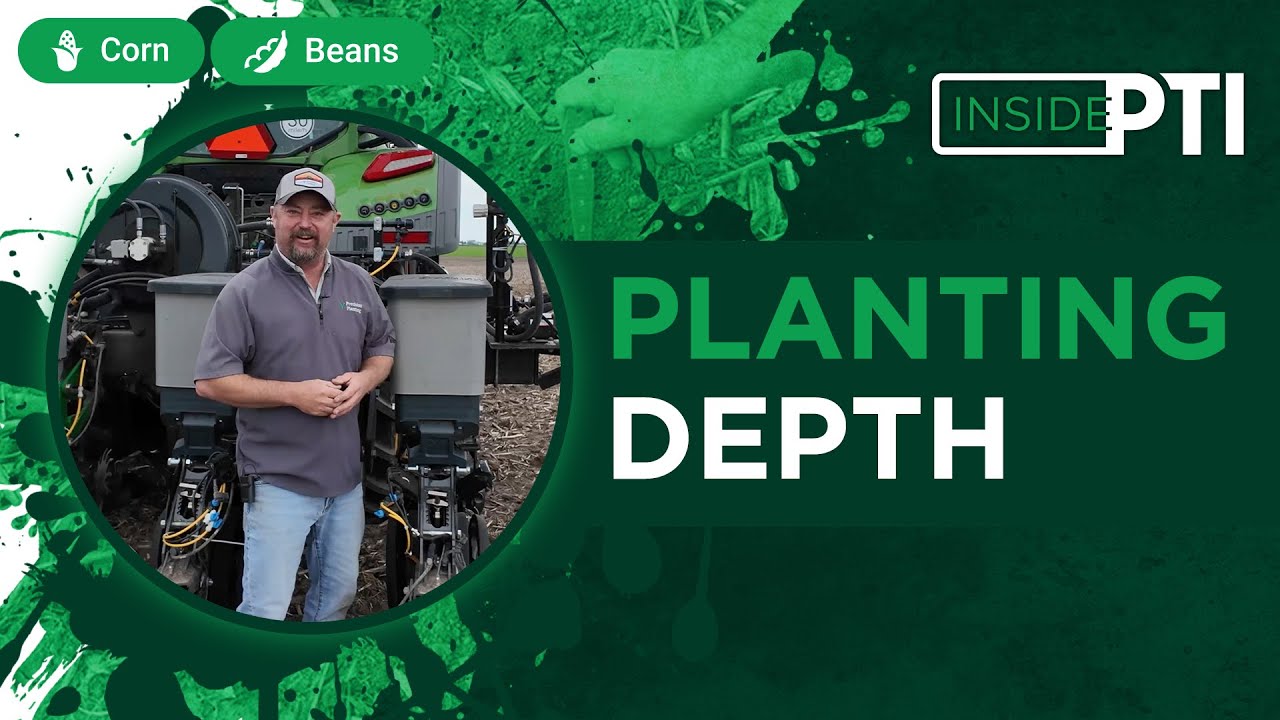 InsidePTI | Planting Depth Study Results ‣ Corn & Soybean
