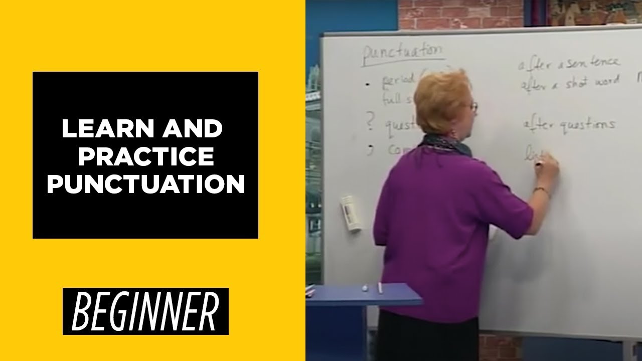 Beginner Level - Learn and Practice Punctuation | English For You